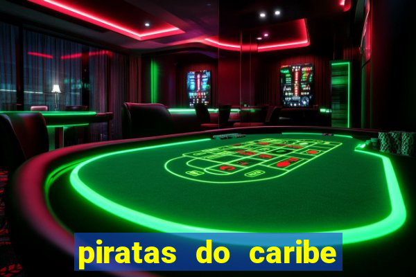 piratas do caribe filme completo dublado